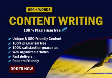 I will write 800 words high quality SEO content within 24 hours