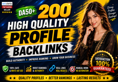 Get 200 High authority profile backlinks