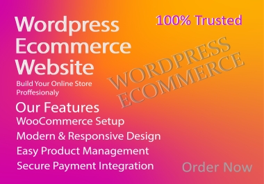 I will design or develop a responsive WordPress WooCommerce E-Commerce website