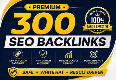 Premium 300 SEO Backlinks, Ultimate website Booster