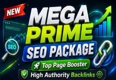 Mega Prime SEO Package - Top Page Booster High Authority Backlinks