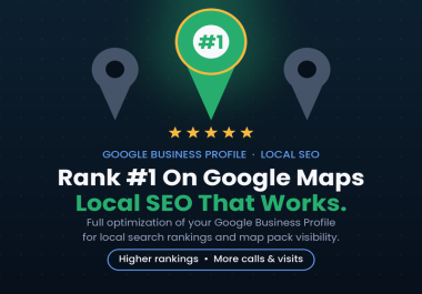 I will Optimize Google Business Profile for local SEO and Google Maps visibility