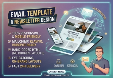 I will design responsive HTML email template and newsletter for Mailchimp Klaviyo