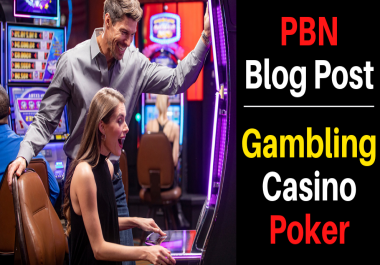 Provide You 20 Casino,  Gambling,  Poker Related PBNs Blogger Blog Post