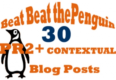 help You Beat the Penguin Update with 15 Contextual Posts on PR2 to PR4 Blogs