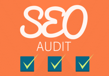 SEO Audit and Analysis of your website and make report to get guaranteed google ranking