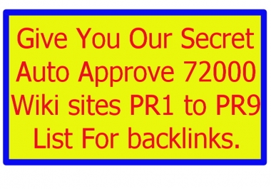 72000 Wiki Sites PR1 To PR9 List For Backlinks All High PR and Auto Approve