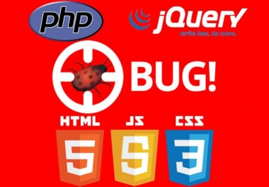 Fix html,  css,  javascript,  php bugs