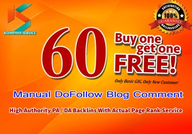 Provide 60 Manual do follow blog comments on high pa da links