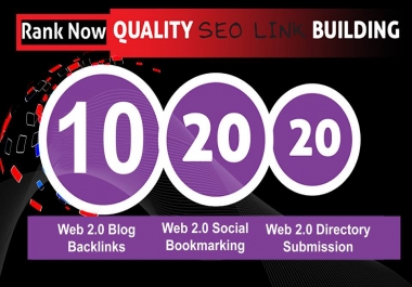 Get web 2.0 Blog Backlinks+Social Bookmarking+Directory Submission Only