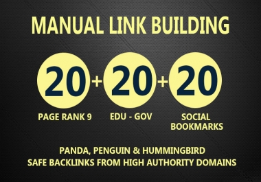 20 PR9 + 20 EDU- GOV + 20 SOCIAL BOOKMARKS Powerful Manual Backlinks