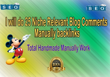 I will Submit 25 Niche Relevant Blog Comment Backlinks Quality Work