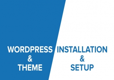 Install WordPress, Theme and Plugin and setup up everything