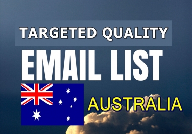 Unlimited niche targeted quality email lists Australia