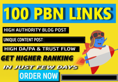 Skyrocket Google Rankings with 100 Permanent PBN Posts On High Trust Flow Domains