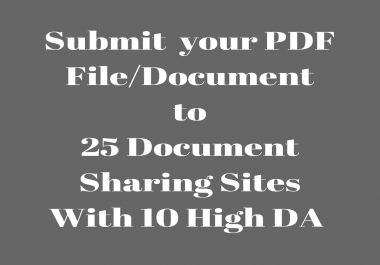 I Will Submit your PDF File /Document To 15 High Da Document Sharing Sites