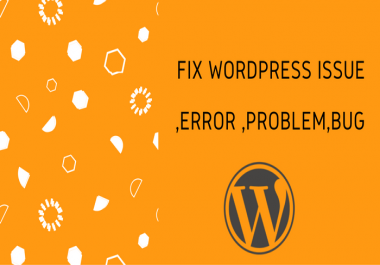 Fix Anytype of WordPress Error,  Bugs,  or issue