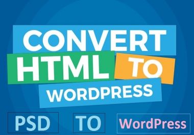 Convert html to Responsive WordPress site
