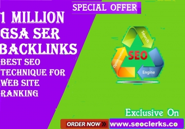 1000,000 GSA SER Verified Backlinks for SEO Ranking