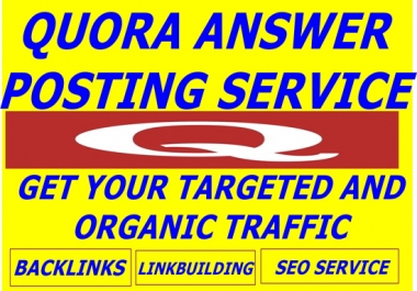 Promote your website on HQ 100 QUORA Answer with Contextual Link