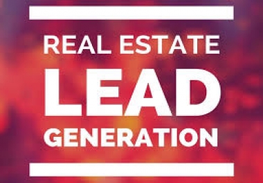 provide verified Real Estate & Realtors Leads with in 48 hours