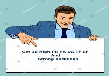 Bust up Your Website Get High PR PA DA TF CF, & Strong Backlinks