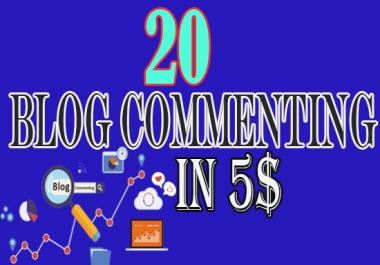 Get 20 Niche Related Blog Commenting