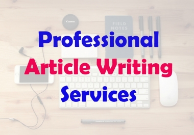 Perfect SEO Friendly Article Writing Or Blog Writing for You