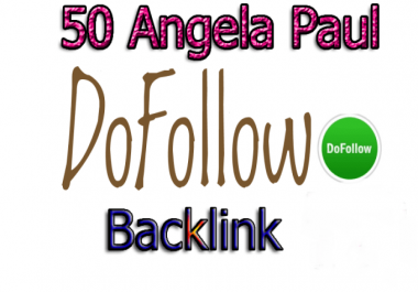 50 Dofollow Links Angela Paul Style 60+ DA Safe SEO Increase Google ranking