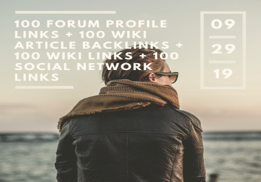 100 Forum Profile links + 100 wiki article backlinks + 100 wiki links + 100 social network links