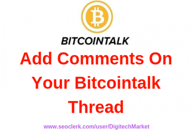 I Can Do Comments On Your Bitcointalk Thread