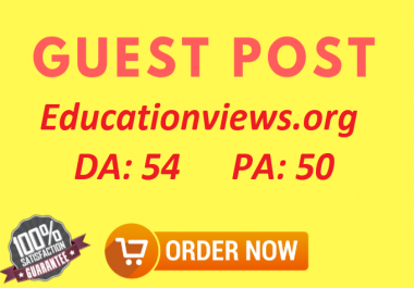 Write and publish guest post on Educationviews. org with dofollow