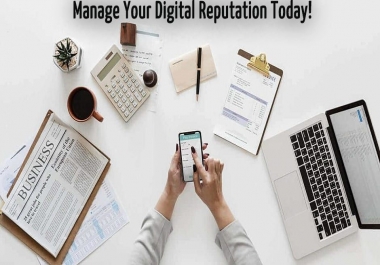 Repair and Build-Up your Personal and Brand Online Reputation