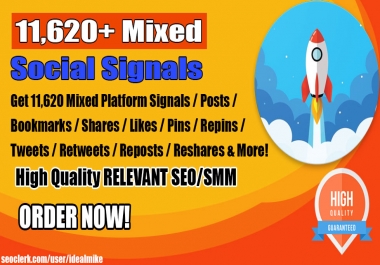 Kickstart Your 2019 Google Rankings w/ 11,620+ Mixed Social Signals Power Pack Bookmarks Backlinks