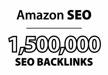 create ranking proven SEO backlinks for amazon