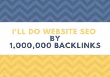 do website SEO by 1m backlinks