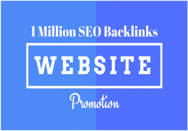 Create 1m SEO backlinks for website promotion, website ranking
