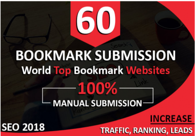 manually build 60 SEO bookmarks backlinks on world top sites promotion