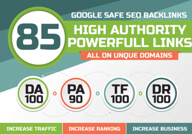 build 85 unique domain SEO backlinks on tf100 da100 sites promotion