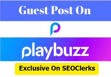 Write and Publish A Guest Post On Playbuzz