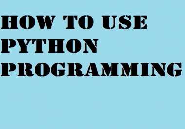 How to use Python Programming
