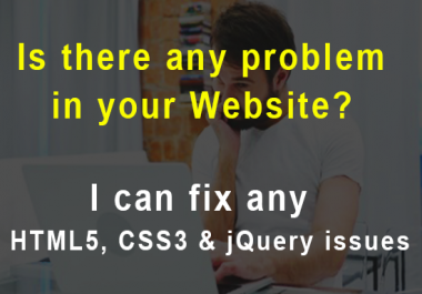 Fix any HTML,  CSS,  Bootstrap and jQuery Issues