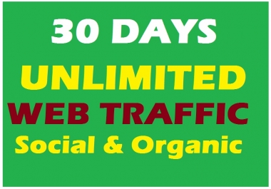 Get UNLIMITED Social & Organic WEB TRAFFIC