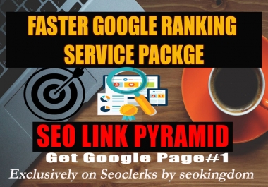Faster Google Ranking Service Packge - SEO Link Pyramid